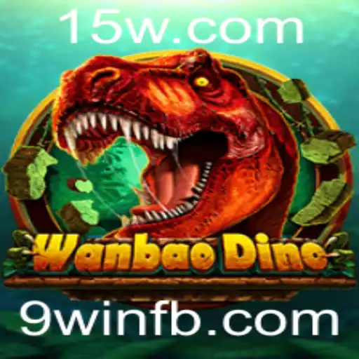 WanBaoDino: Descubra o Novo Fenômeno dos Jogos com o Toque Especial de 9win